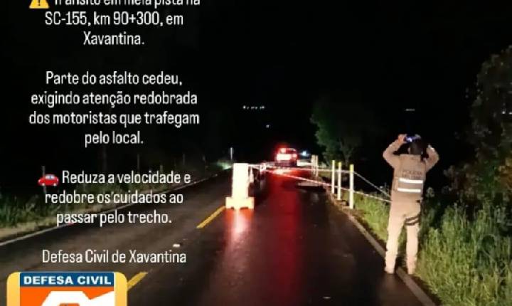 ATENÇÃO: TRÂNSITO EM MEIA PISTA NA SC-155, EM XAVANTINA