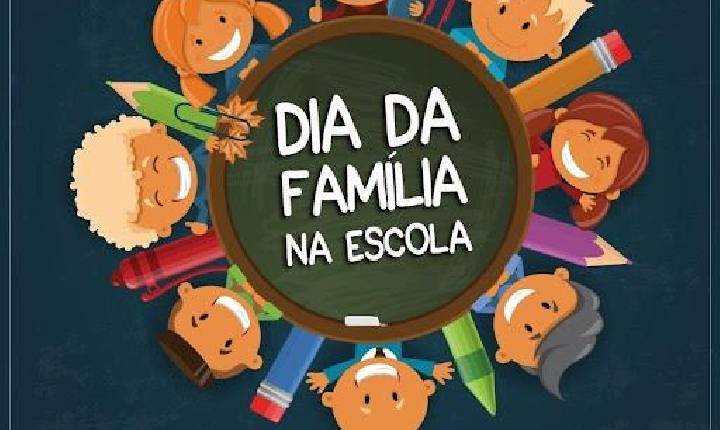 Dia da Família na Escola acontece neste sábado Xavantina, Seara e em toda a região