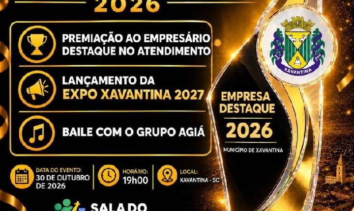 Xavantina promove troféu Empresário Destaque e lança a Expo 2027 na sexta-feira, 30