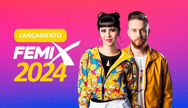 Femix 2024 será lançada com fenômeno musical da internet