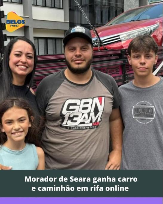 Morador de Seara ganha carro e caminhão em rifa online
